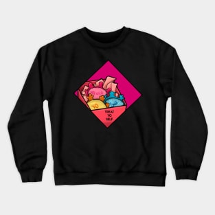 Treat Yo Self Crewneck Sweatshirt